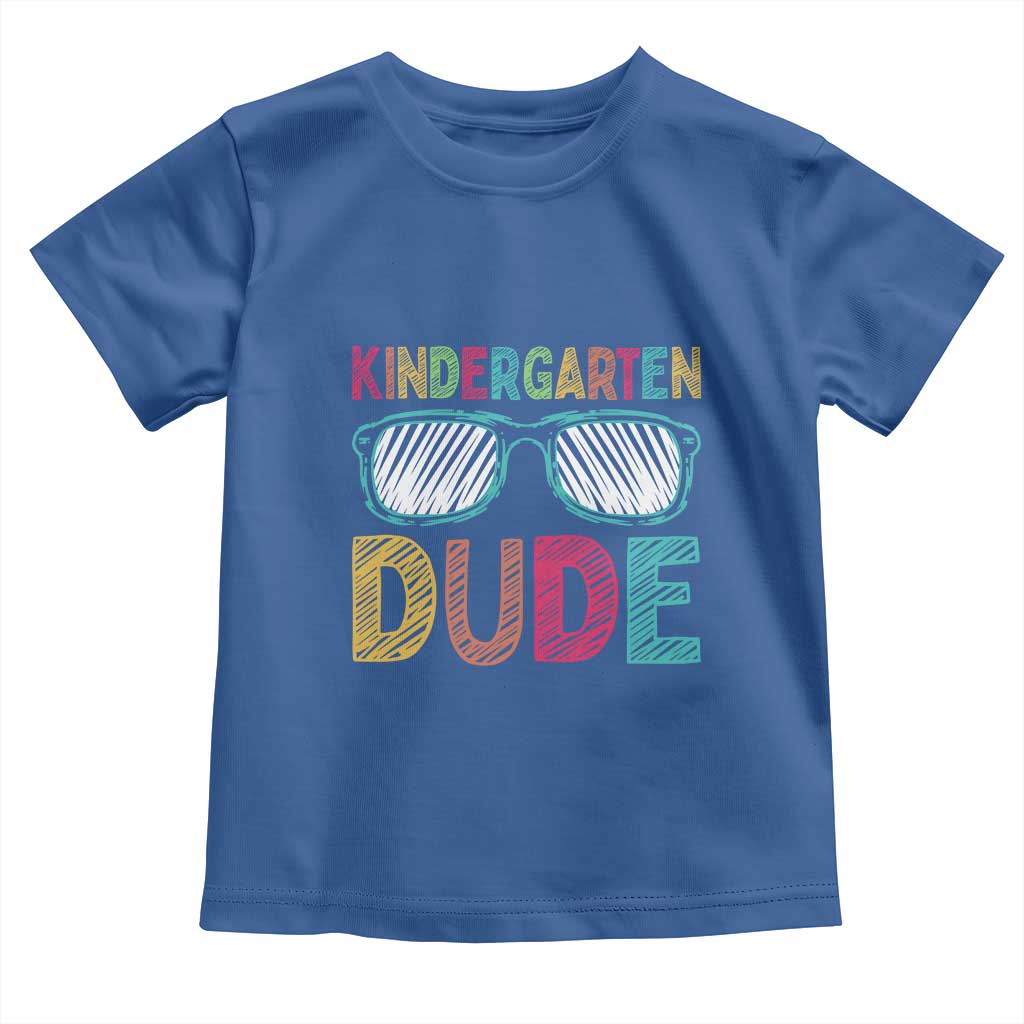 Kindergarten Dude Toddler T Shirt Funny First Day Back to School Student