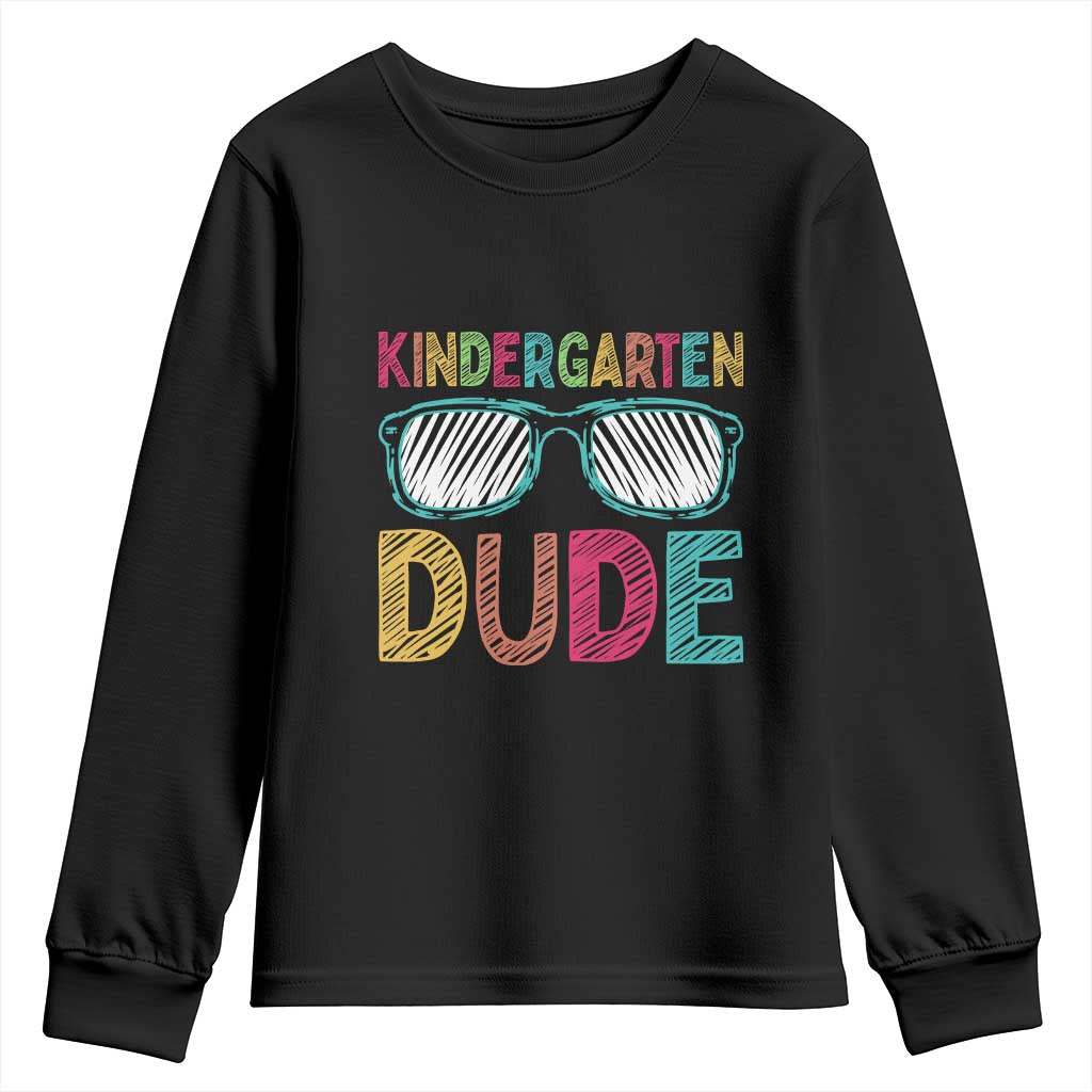 Kindergarten Dude Youth Sweatshirt Funny First Day Back to School Student