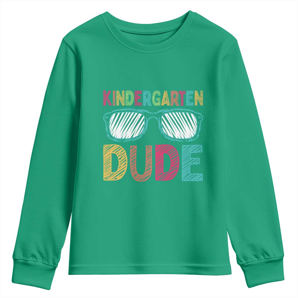 Kindergarten Dude Youth Sweatshirt Funny First Day Back to School Student
