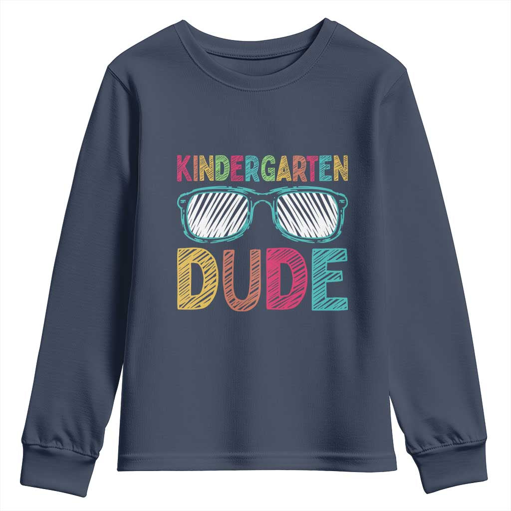 Kindergarten Dude Youth Sweatshirt Funny First Day Back to School Student