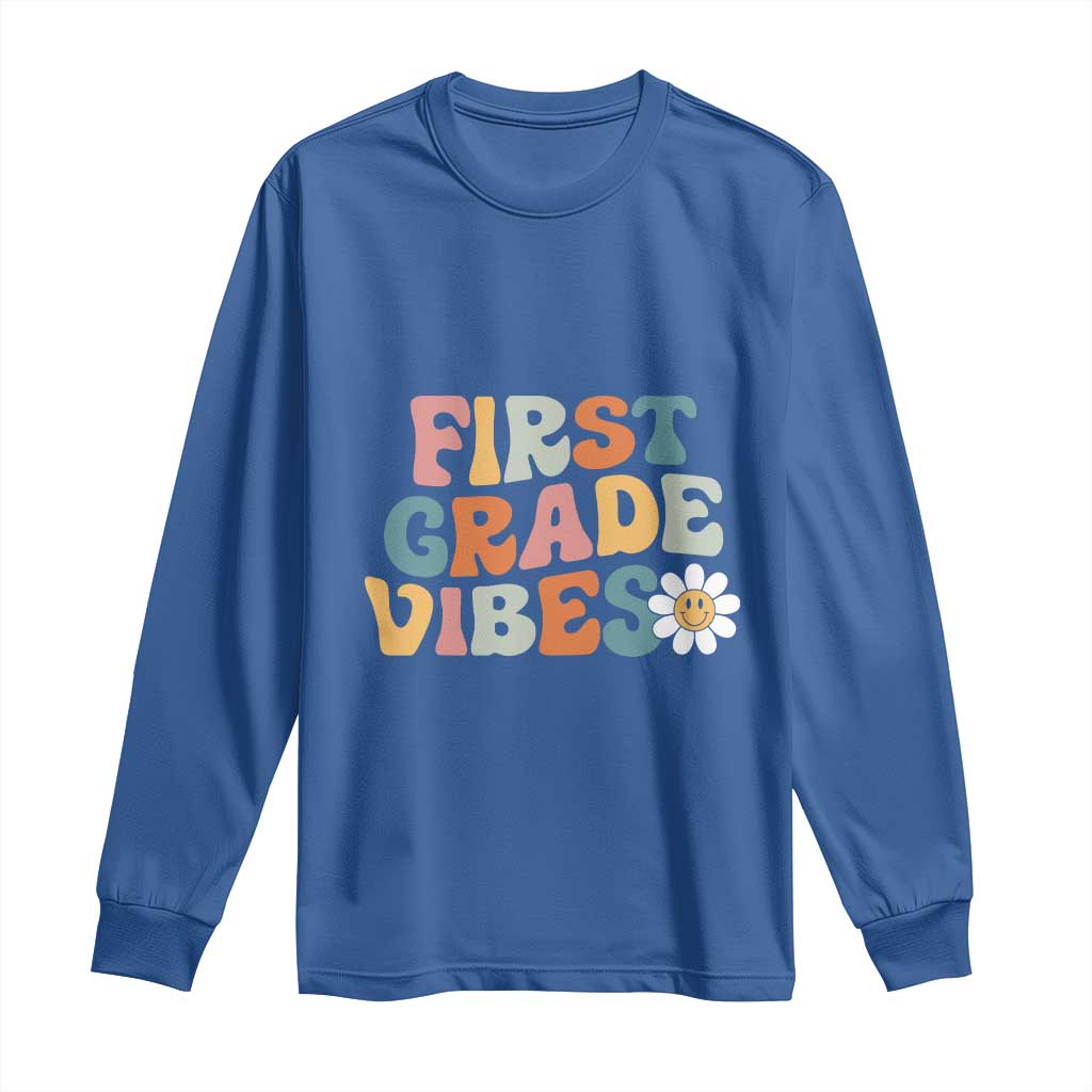 Retro 1st Day of School Long Sleeve Shirt First Grade Vibes 1st Grade Team