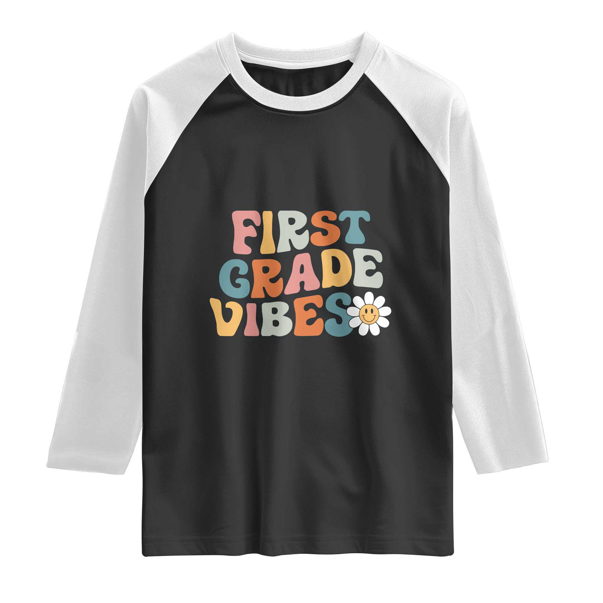 Retro 1st Day of School Raglan Shirt First Grade Vibes 1st Grade Team