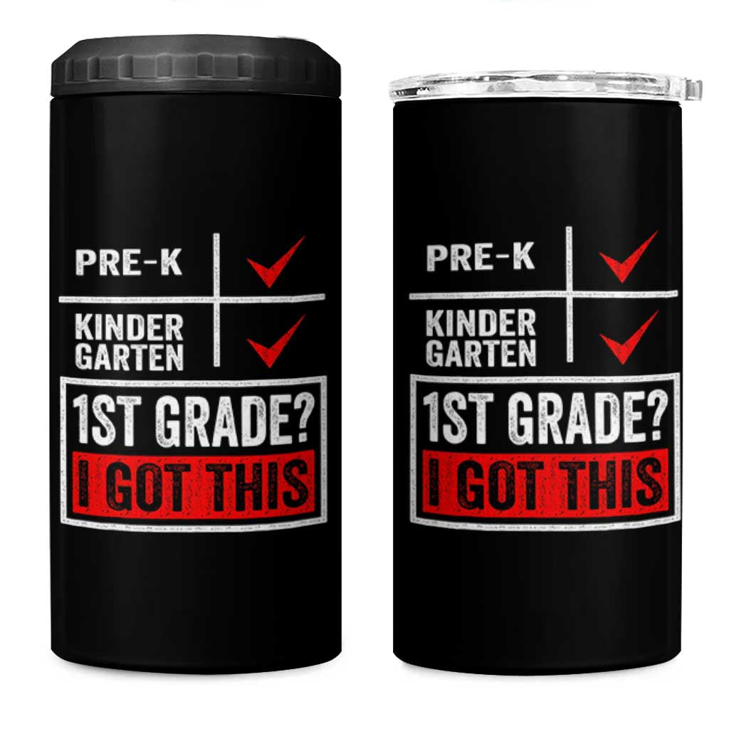 Boys and Girls First Day of First Grade 4 in 1 Can Cooler Tumbler Back to School