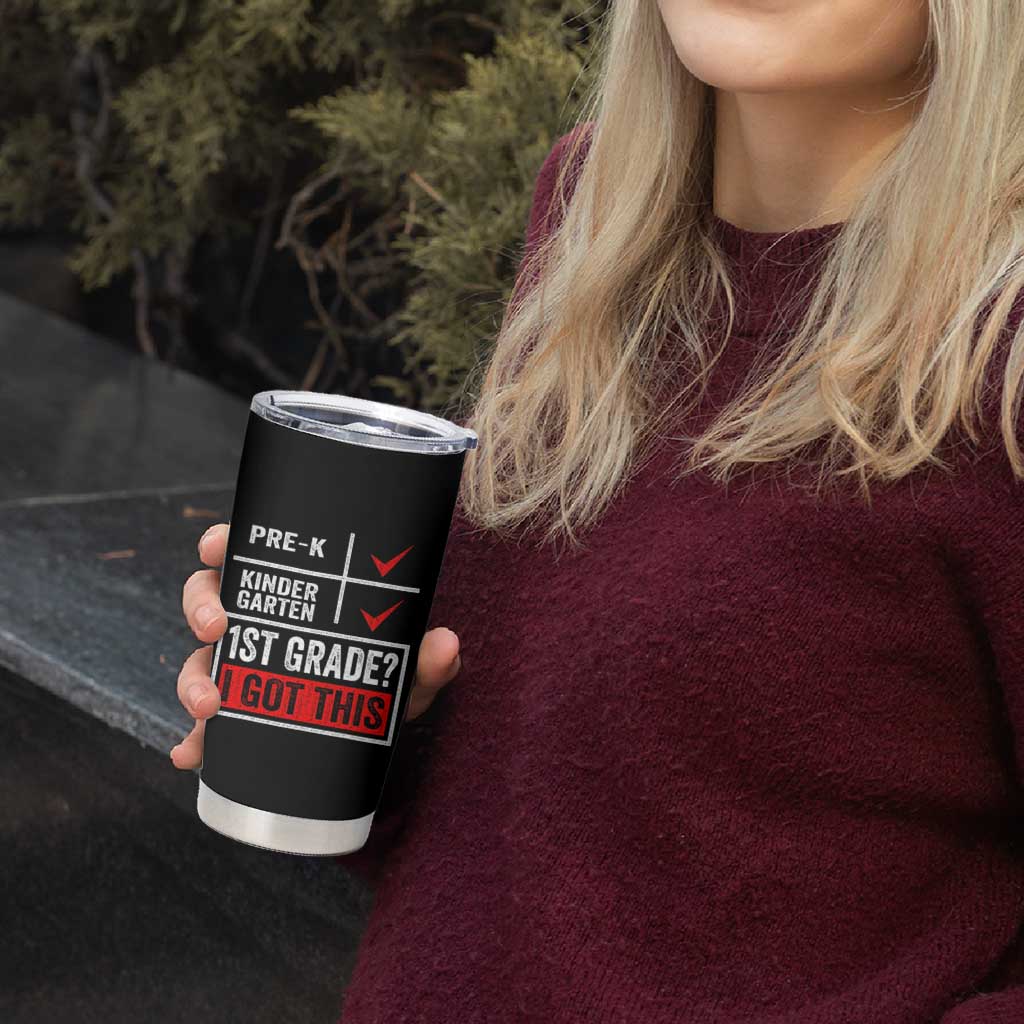 Boys and Girls First Day of First Grade Tumbler Cup Back to School