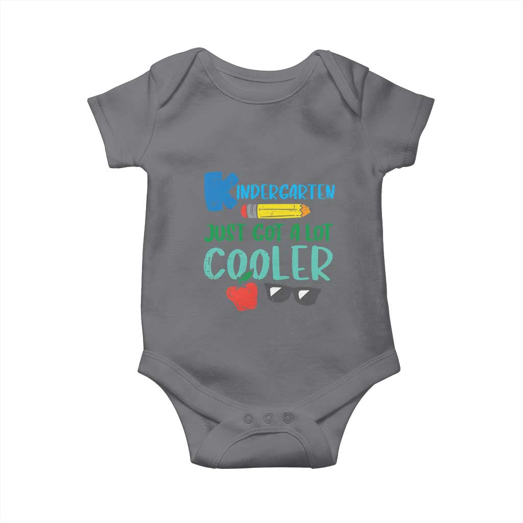 Kindergarten Just Got Cooler Baby Onesie Funny 1st Day Back to School Kids Gift