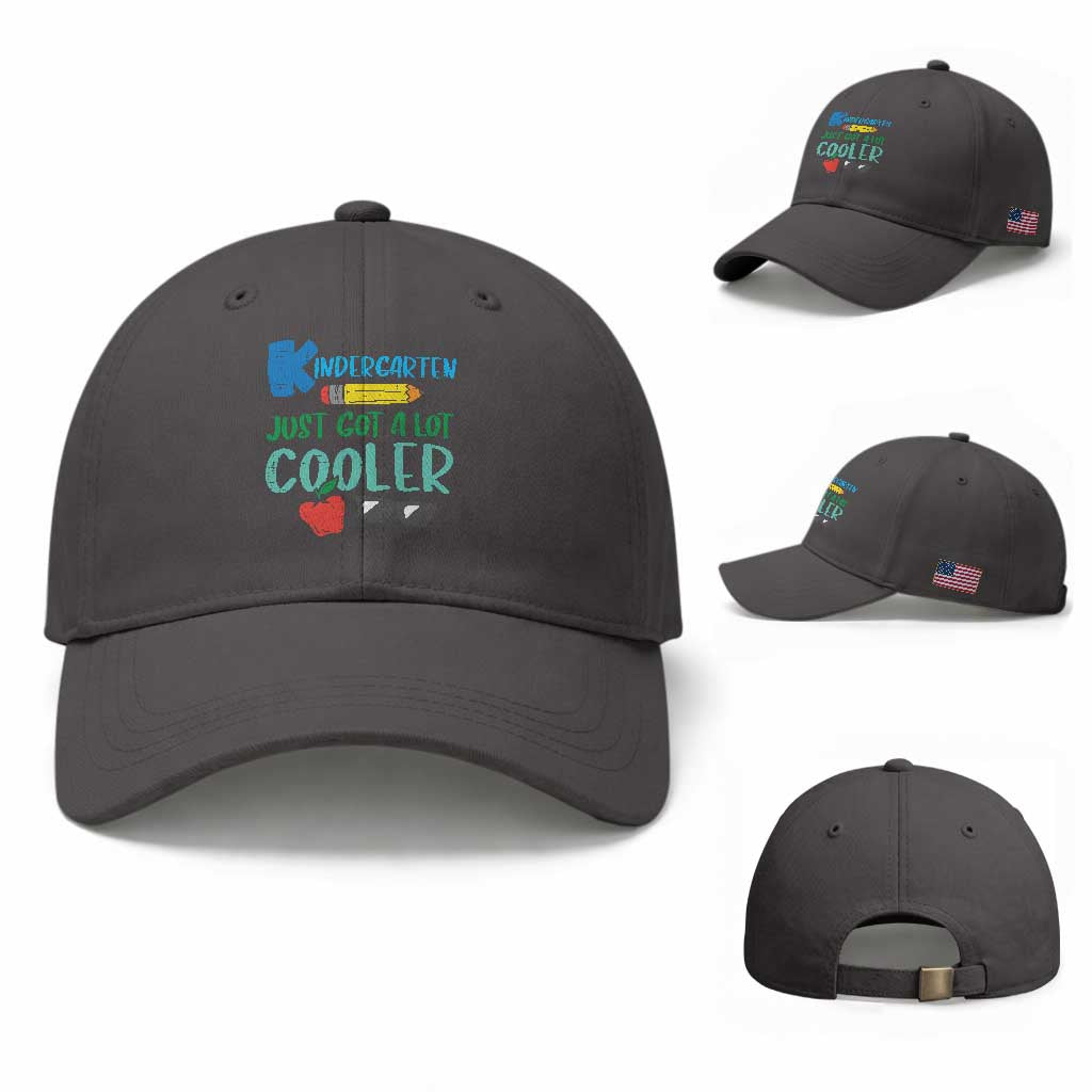 Kindergarten Just Got Cooler Baseball Cap Funny 1st Day Back to School Kids Gift