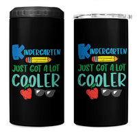 Kindergarten Just Got Cooler 4 in 1 Can Cooler Tumbler Funny 1st Day Back to School Kids Gift