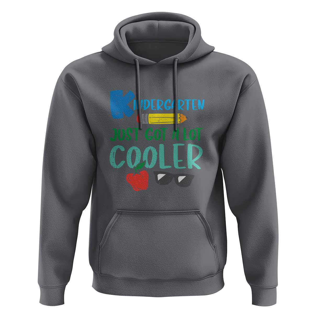 Funny First Day of School Hoodie Kids Kindergarten Just Got Cooler - Wonder Print Shop