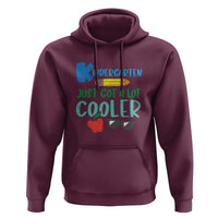Funny First Day of School Hoodie Kids Kindergarten Just Got Cooler - Wonder Print Shop