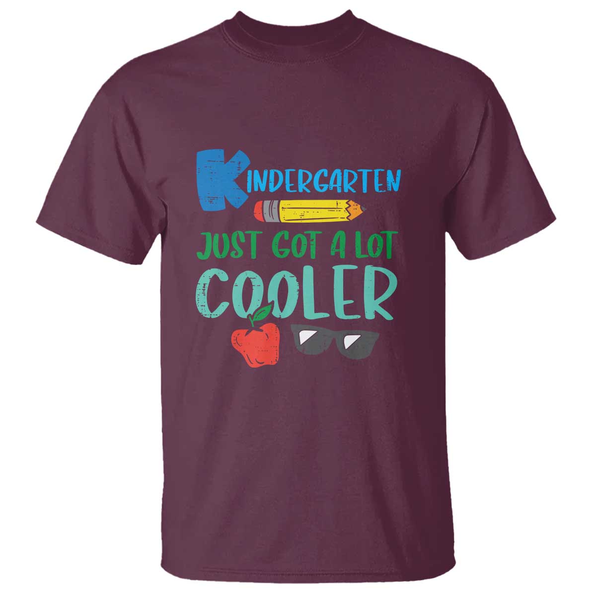 Funny First Day of School T Shirt Kids Kindergarten Just Got Cooler - Wonder Print Shop