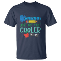Funny First Day of School T Shirt Kids Kindergarten Just Got Cooler - Wonder Print Shop