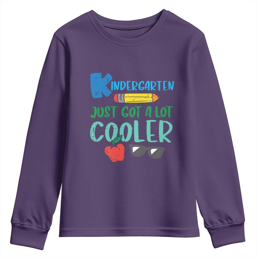 Kindergarten Just Got Cooler Youth Sweatshirt Funny 1st Day Back to School Kids Gift
