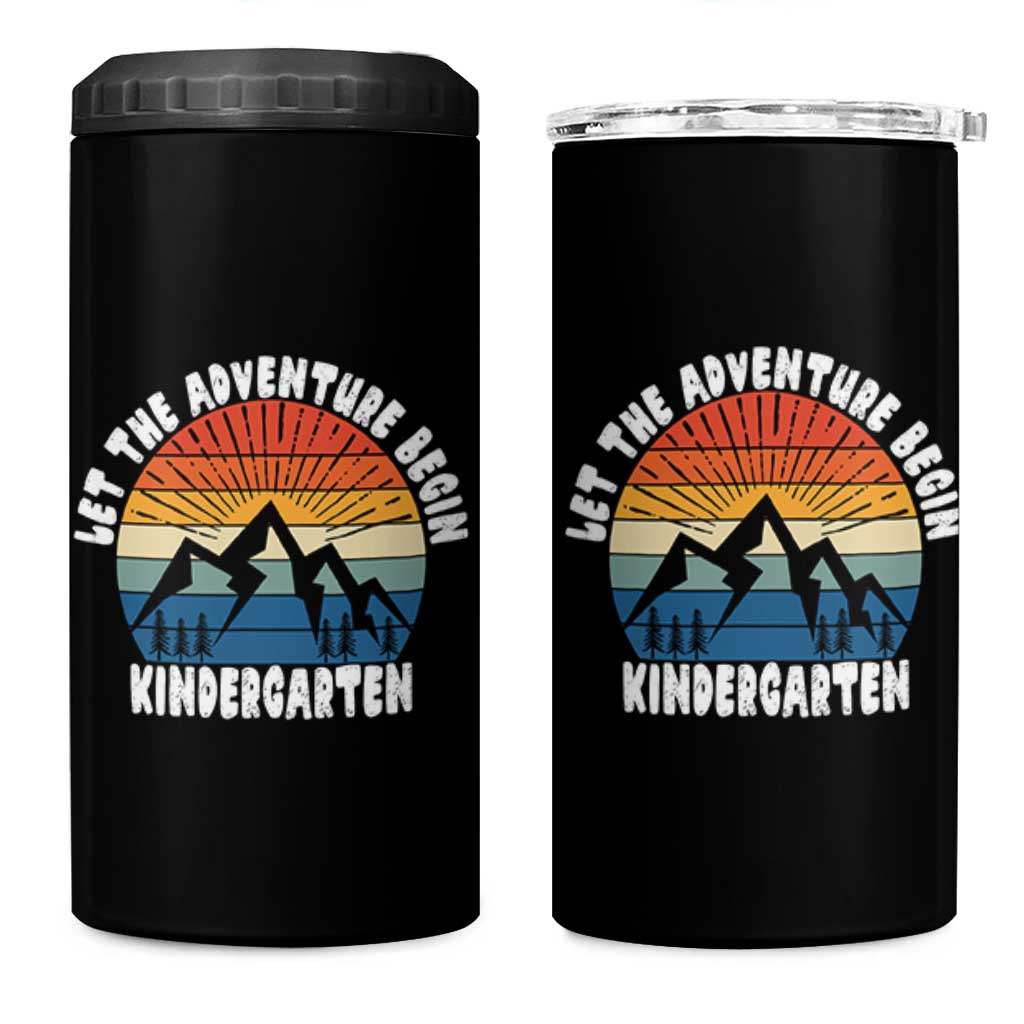 Kindergarten First Day of School 4 in 1 Can Cooler Tumbler Let the Adventure Begin Cute Back to School Gift