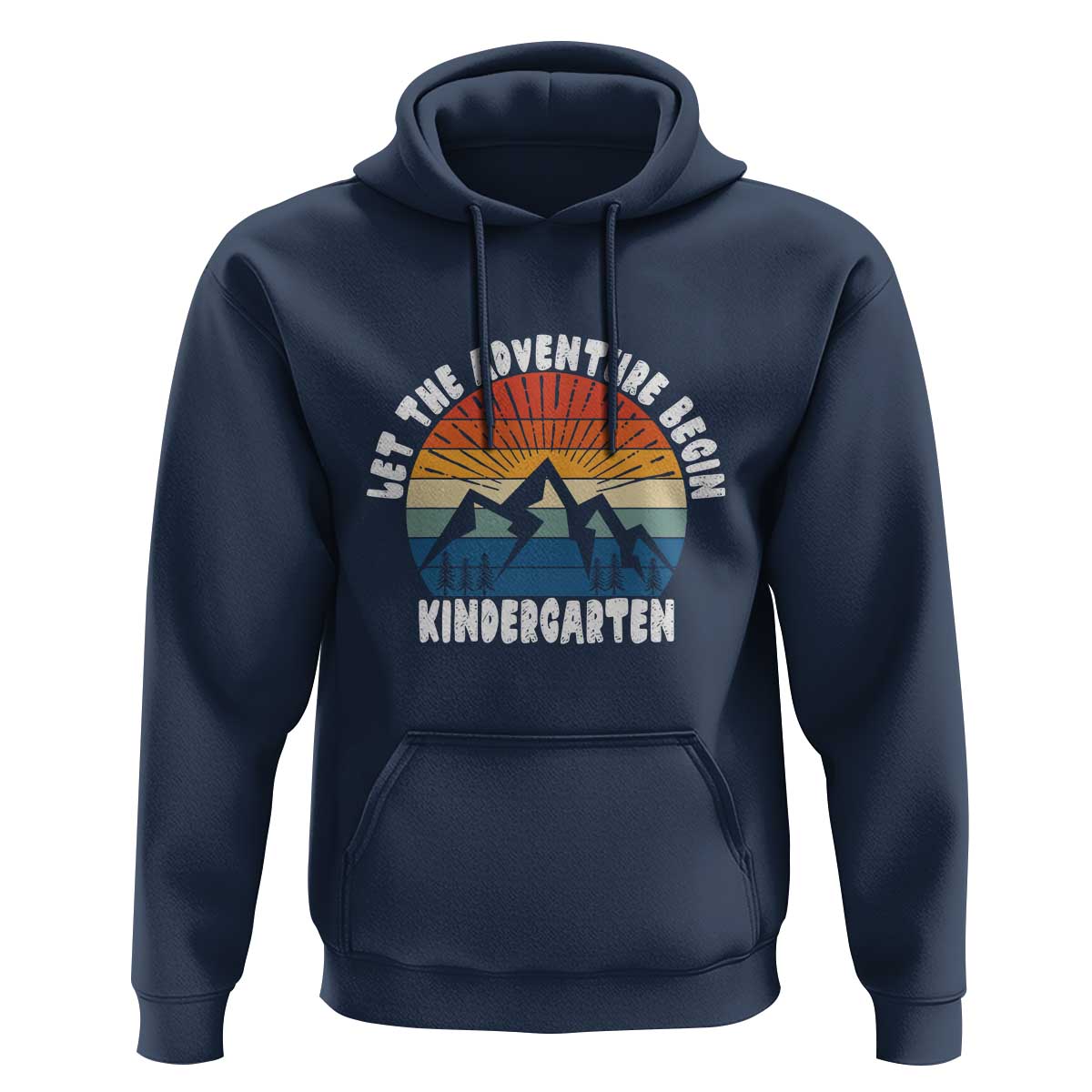 Kindergarten 1st Day of School Hoodie Let the Adventure Begin - Wonder Print Shop