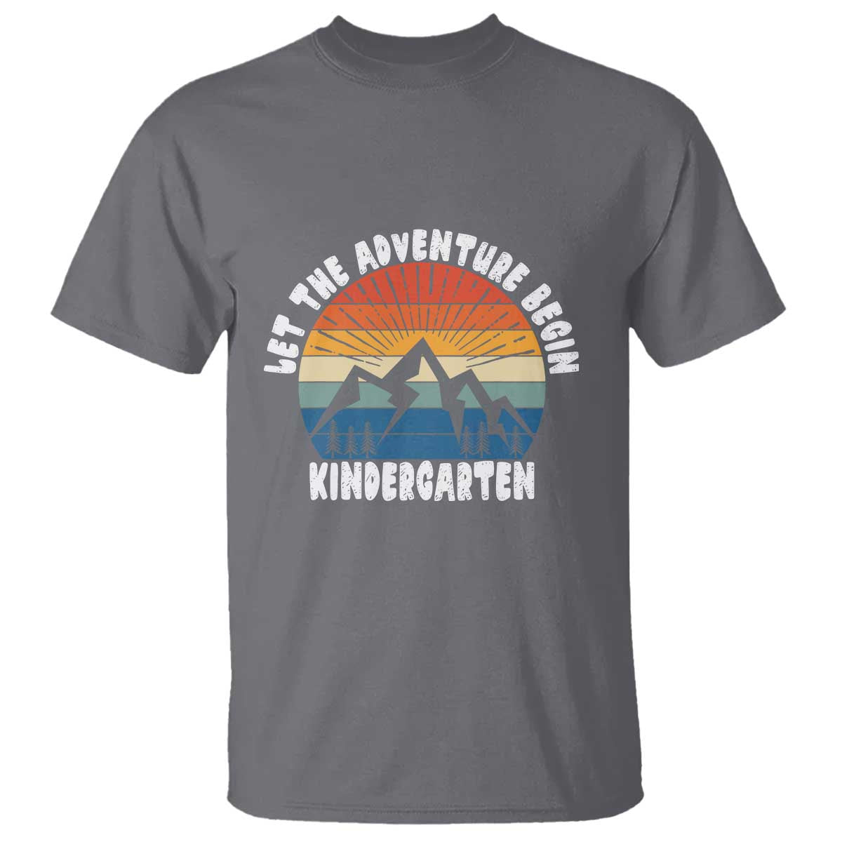Kindergarten 1st Day of School T Shirt Let the Adventure Begin - Wonder Print Shop