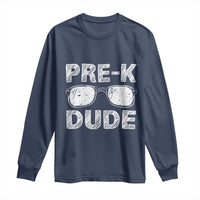Pre-K Dude Cool First Day of Preschool Long Sleeve Shirt Back to School Boys Gift