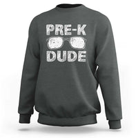 First Day of Preschool Sweatshirt Pre-K Dude, Back to School Gift - Wonder Print Shop