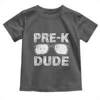 Pre-K Dude Cool First Day of Preschool Toddler T Shirt Back to School Boys Gift
