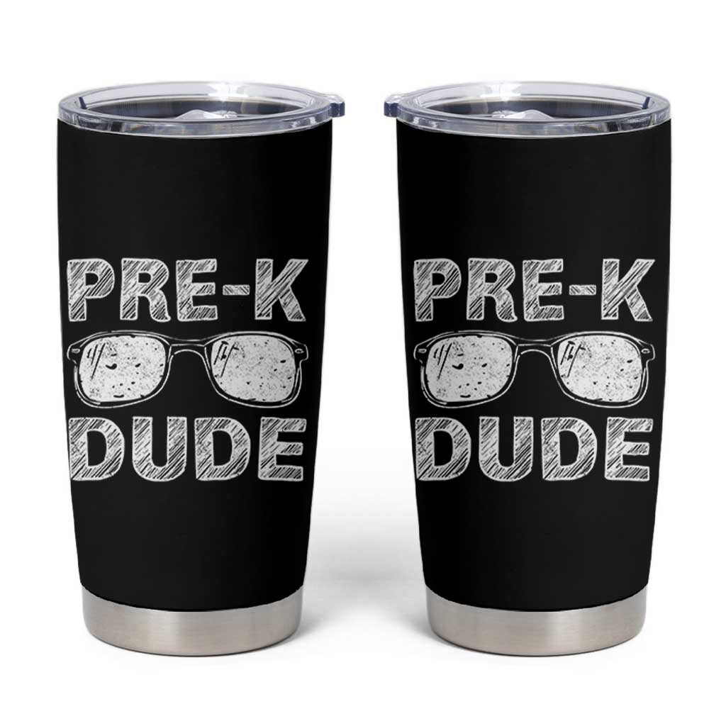 Pre-K Dude Cool First Day of Preschool Tumbler Cup Back to School Boys Gift