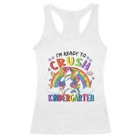 Ready to Crush Kindergarten Cute Girls Racerback Tank Top First Day Back to School