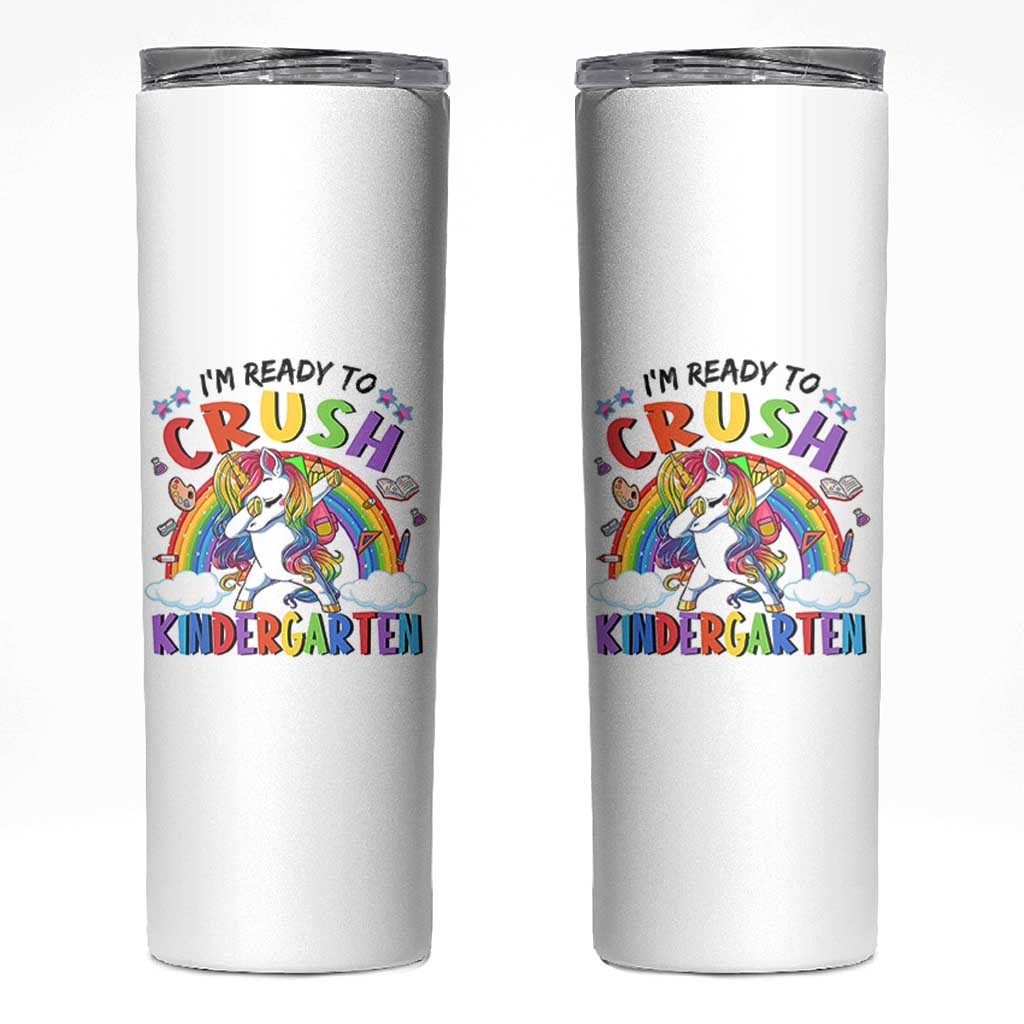 Ready to Crush Kindergarten Cute Girls Skinny Tumbler First Day Back to School