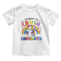 Ready to Crush Kindergarten Cute Girls Toddler T Shirt First Day Back to School