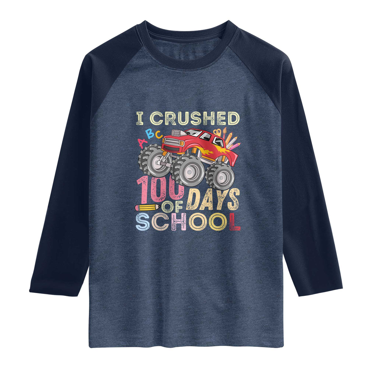 I Crushed 100 Days of School Monster Truck Raglan Shirt Cool Back to School Boys Gift