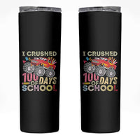 I Crushed 100 Days of School Monster Truck Skinny Tumbler Cool Back to School Boys Gift