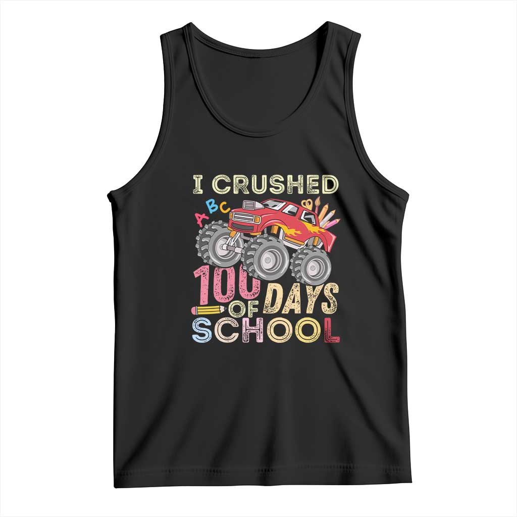 I Crushed 100 Days of School Monster Truck Tank Top Cool Back to School Boys Gift