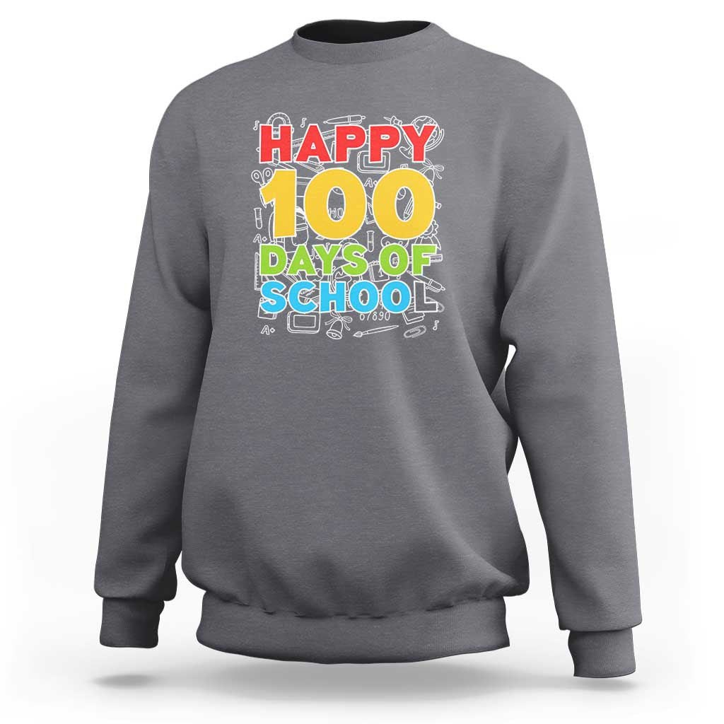 Happy 100 Days Sweatshirt 100th Day of School Celebration - Wonder Print Shop