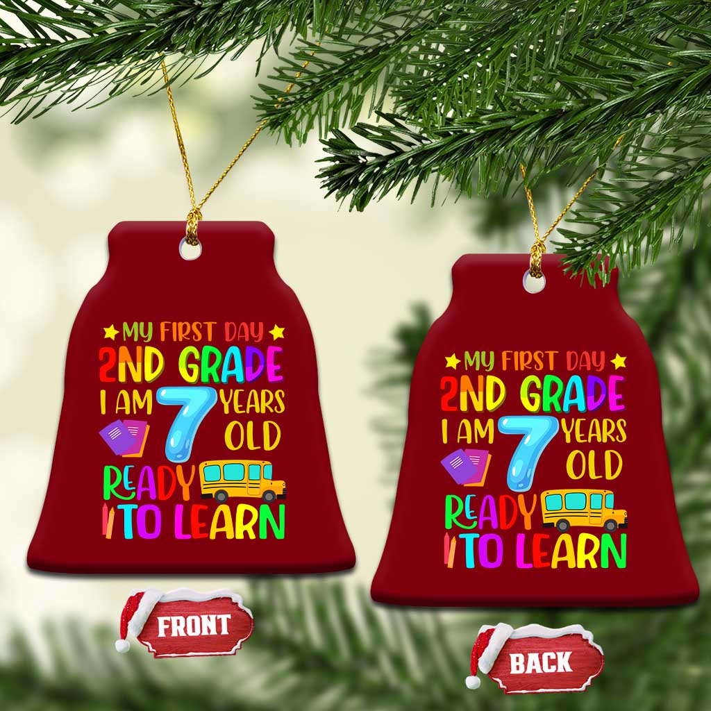 My First Day of 2nd Grade Ceramic Ornament Ready to Learn Back to School