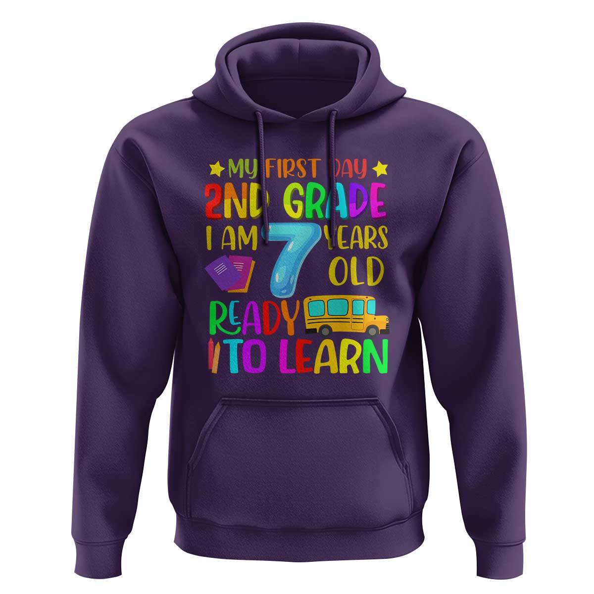 My First Day of 2nd Grade Hoodie Ready to Learn, Back to School - Wonder Print Shop