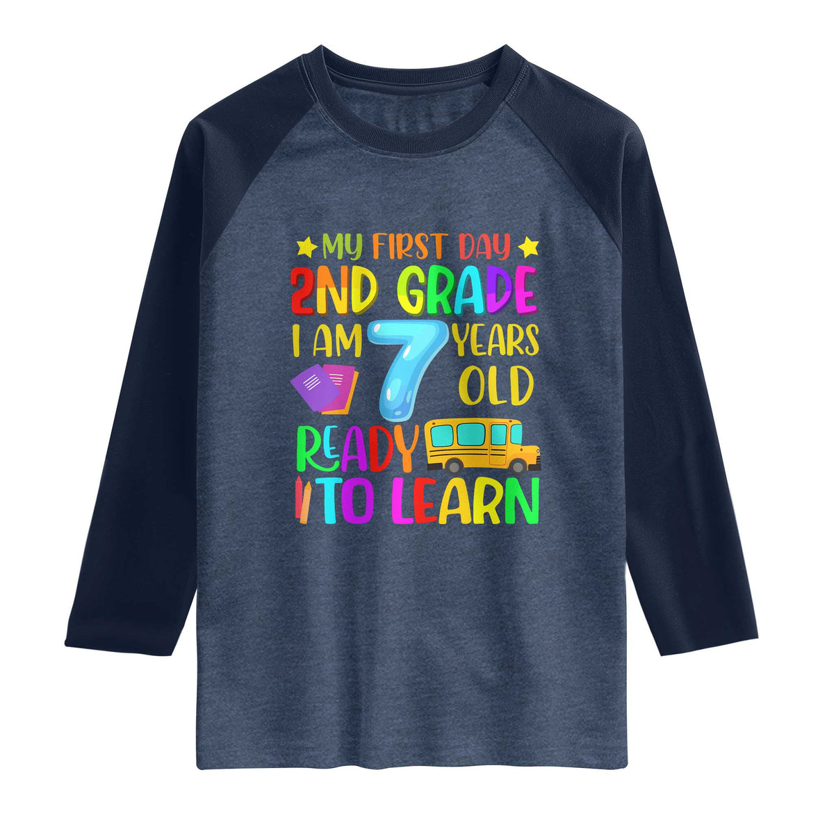My First Day of 2nd Grade Raglan Shirt Ready to Learn Back to School