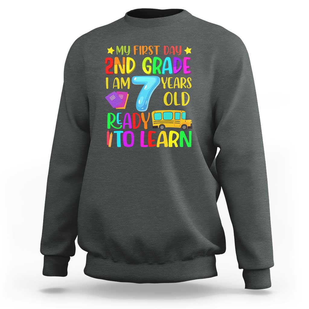My First Day of 2nd Grade Sweatshirt Ready to Learn, Back to School - Wonder Print Shop
