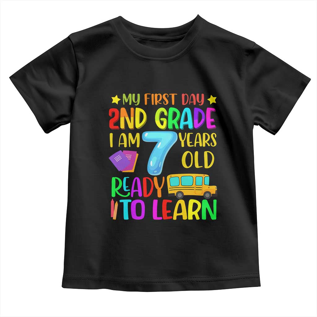 My First Day of 2nd Grade Toddler T Shirt Ready to Learn Back to School