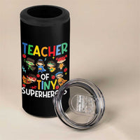 Teacher of Tiny Superheroes 4 in 1 Can Cooler Tumbler Funny 100th Day of School