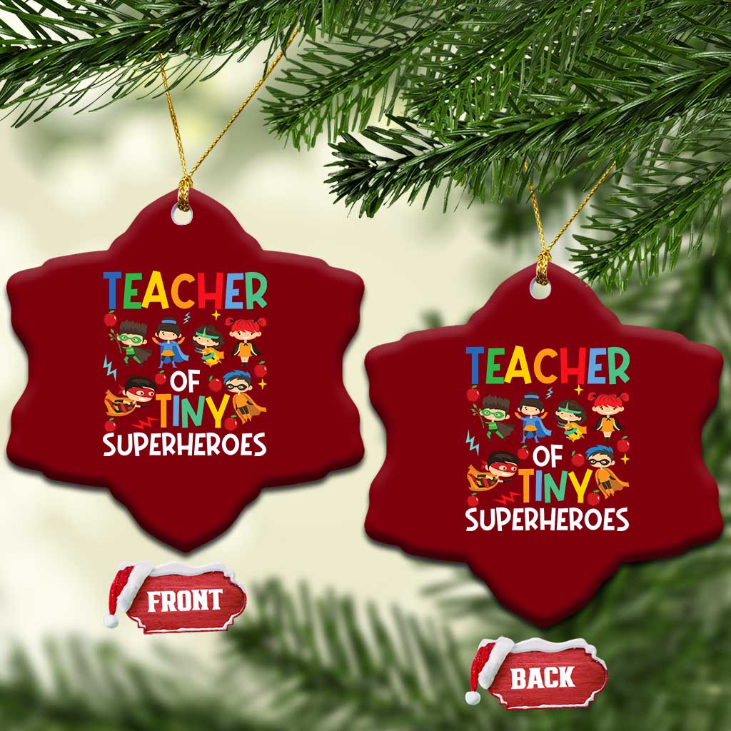 Teacher of Tiny Superheroes Ceramic Ornament Funny 100th Day of School