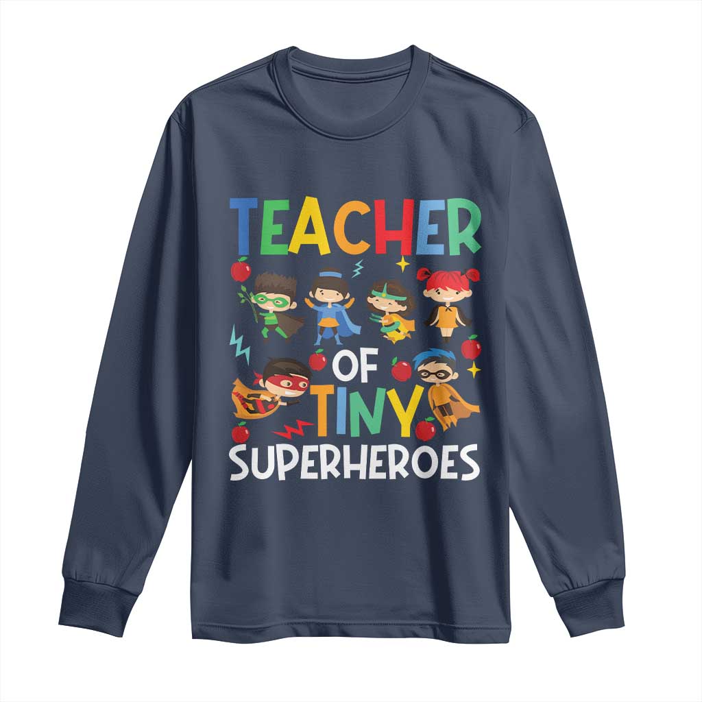 Teacher of Tiny Superheroes Long Sleeve Shirt Funny 100th Day of School