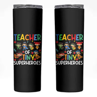 Teacher of Tiny Superheroes Skinny Tumbler Funny 100th Day of School
