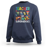 Teacher of Tiny Superheroes Sweatshirt Funny 100th Day of School - Wonder Print Shop