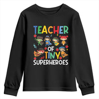 Teacher of Tiny Superheroes Youth Sweatshirt Funny 100th Day of School