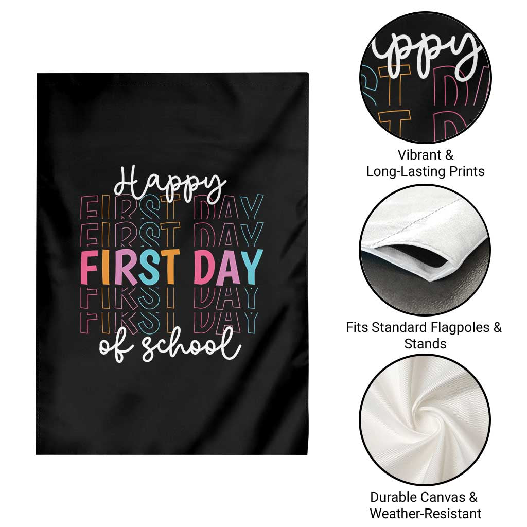 Happy First Day of School Garden Flag Positive Vibe Teacher and Student Gift