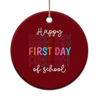 Happy First Day of School Ceramic Ornament Positive Vibe Teacher and Student Gift