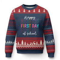 Happy First Day of School Ugly Christmas Sweater Positive Vibe Teacher and Student Gift