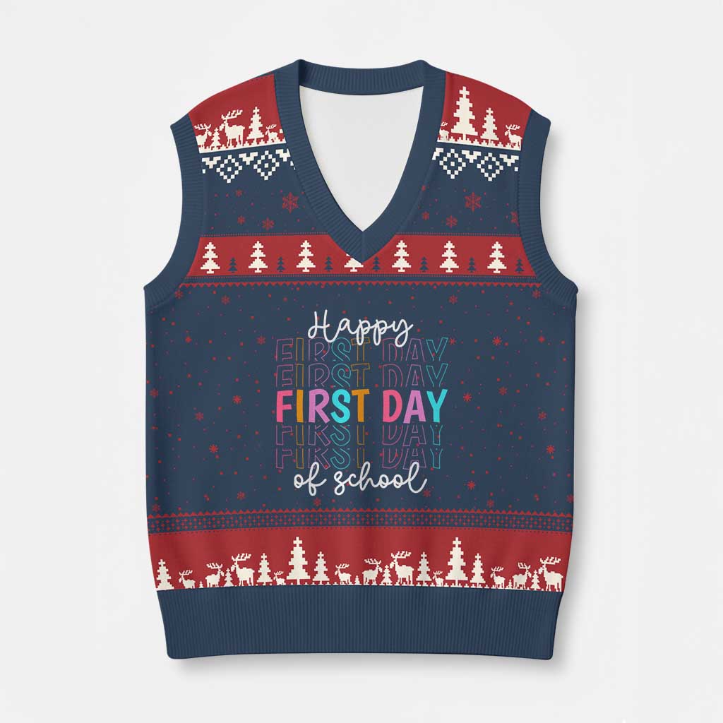 Happy First Day of School V-Neck Knit Sweater Vest Positive Vibe Teacher and Student Gift
