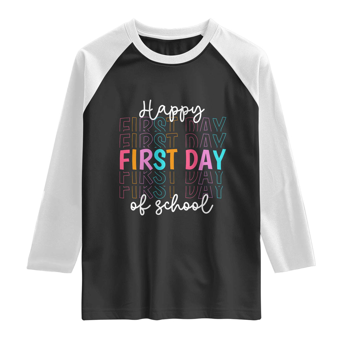 Happy First Day of School Raglan Shirt Positive Vibe Teacher and Student Gift