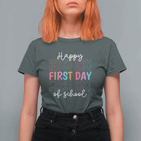 Happy First Day of School T Shirt For Women Happy Design for Teachers and Students