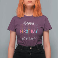 Happy First Day of School T Shirt For Women Happy Design for Teachers and Students