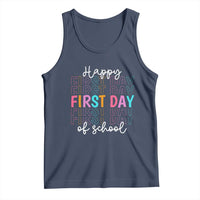 Happy First Day of School Tank Top Positive Vibe Teacher and Student Gift