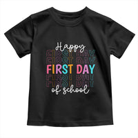 Happy First Day of School Toddler T Shirt Positive Vibe Teacher and Student Gift